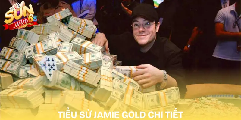 CEO Jamie Gold Là Ai? Huyền Thoại Poker Số 1 Thế Giới Đến SUNWIN 1 ceo-jamie-gold-tieu-su